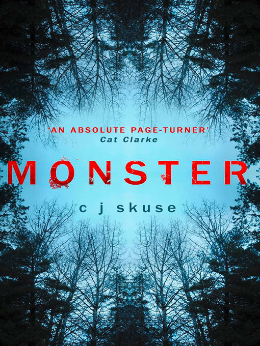 Title details for Monster by C.J. Skuse - Available